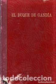 Libros de segunda mano: el duque de Gand&iacute;a Adro Xavier - Foto 1