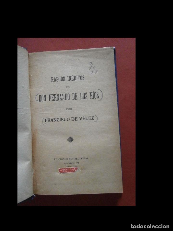 Livres d'occasion: Rasgos in&eacute;ditos de Don Fernando de los Rios. Francisco de V&eacute;lez