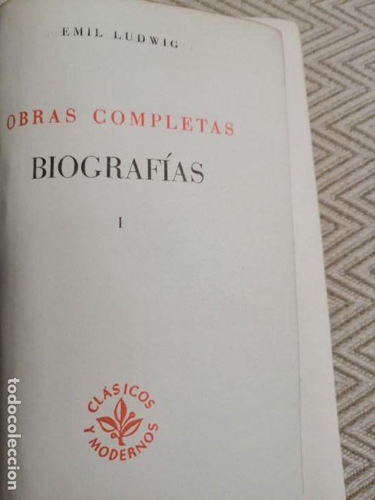 Libros de segunda mano: Obras completas I. Biograf&iacute;as (Emil Ludwig) - Foto 3
