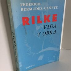 federico bermúdez-cañete. rilke, vida y obra. h - Compra venta en ...