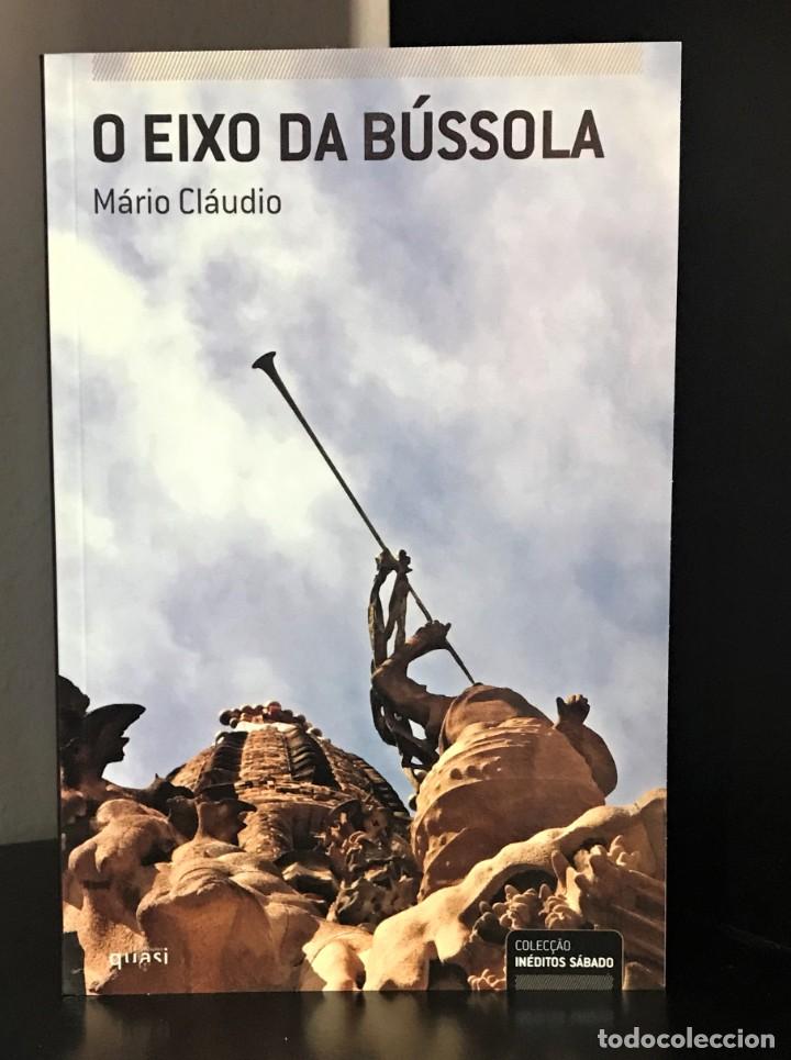 Libros de segunda mano: O Eixo da B&uacute;ssola de M&aacute;rio Cl&aacute;udio - Foto 1