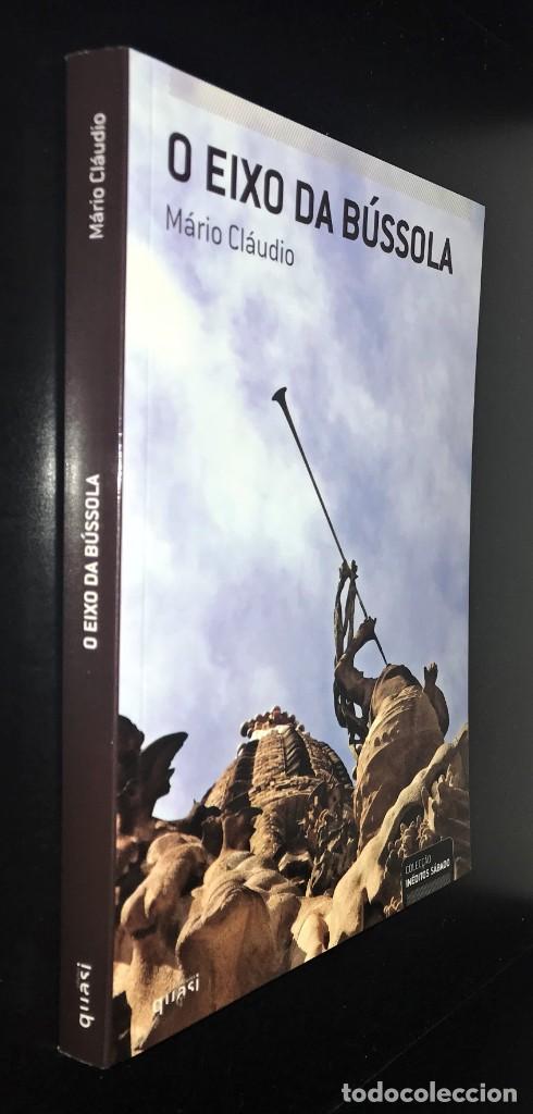 Libros de segunda mano: O Eixo da B&uacute;ssola de M&aacute;rio Cl&aacute;udio - Foto 3