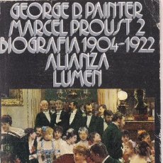 Libros de segunda mano: GEORGE D. PAINTER : MARCEL PROUST, 2. BIOGRAFÍA: 1904-1922. (ED. LUMEN / ALIANZA ED, BOLSILLO, 1971)