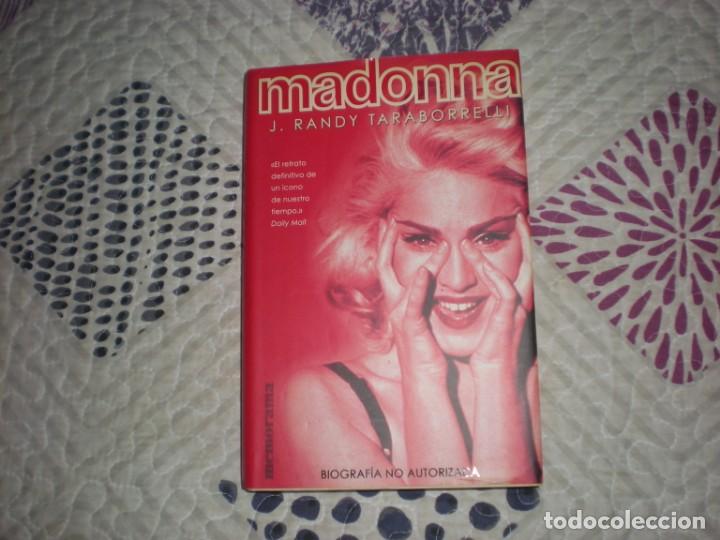 Libros de segunda mano: Madonna;J.Randy Taraborrelli;Ediciones B;2002