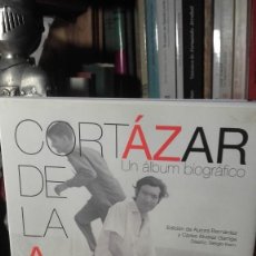 Libros de segunda mano: CORTAZAR DE LA A A LA Z. UN ALBUM BIOGRAFICO, (ALAFAGURA, 2014).. Lote 232045075