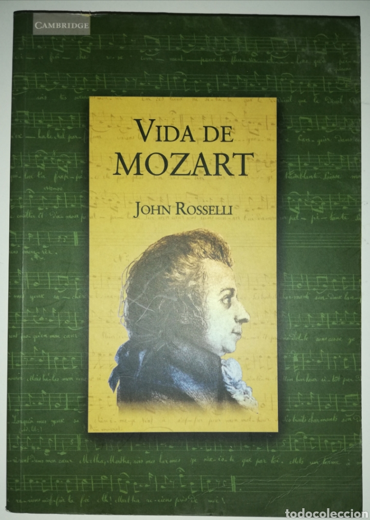 Libros de segunda mano: John Rosselli - Vida de Mozart - Foto 1