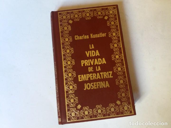 Libros de segunda mano: La vida privada de la Emperatriz Josefina - Foto 1