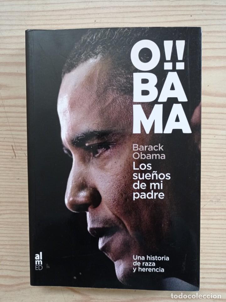 Libros de segunda mano: Obama - Los Sue&ntilde;os De Mi Padre - 2008 - Almed - Foto 1