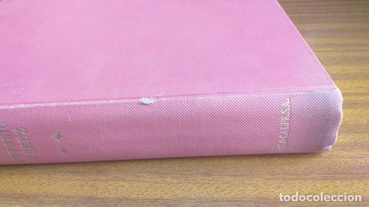 Libros de segunda mano: Antonio P&eacute;rez --- G. Mara&ntilde;&oacute;n - Foto 15