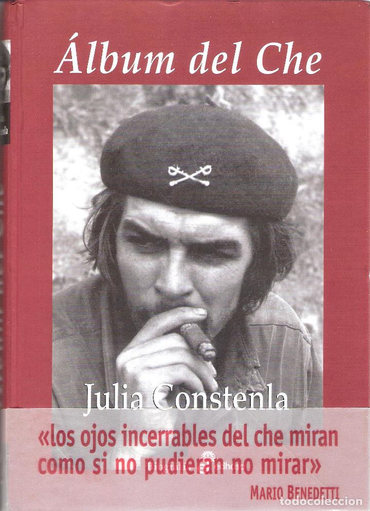 Libros de segunda mano: ALB&Uacute;M DEL CHE - JULIA CONSTENLA - Foto 1