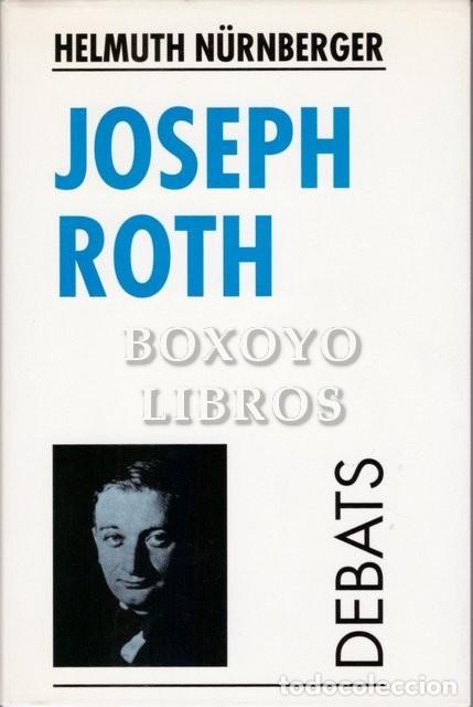 Libros de segunda mano: N&Uuml;RNBERGER, Helmuth. Joseph Roth - Foto 1