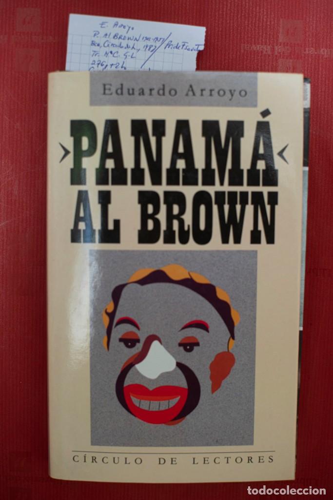 Libros de segunda mano: Panama al brown.Eduardo Arroyo - Foto 2