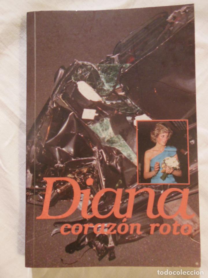 Second hand books: DIANA CORAZON ROTO. 1997 ALEJANDRO SORRIBES