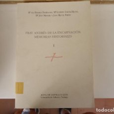 Libros de segunda mano: FRAY ANDRES DE LA ENCARNACION, MEMORIAS HISTORIALES I-II-III