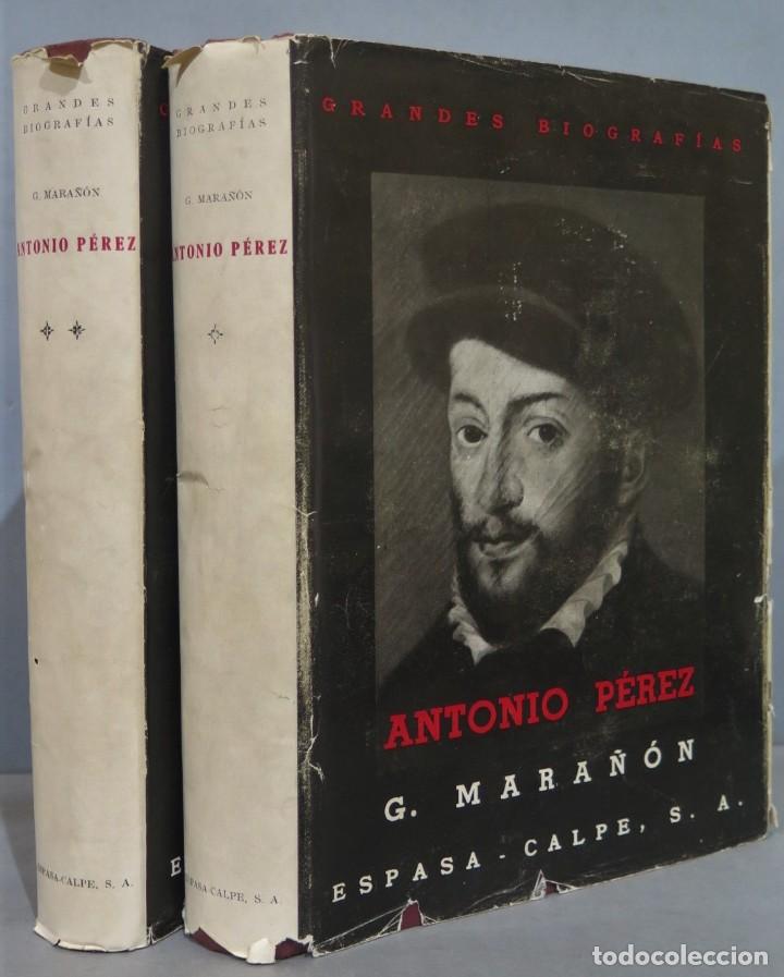 Libros de segunda mano: ANTONIO P&Eacute;REZ. GREGORIO MARA&Ntilde;&Oacute;N. 2 TOMOS - Foto 1