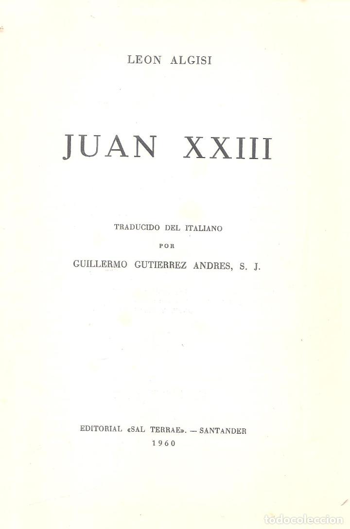 Libros de segunda mano: JUAN XXIII - LEON ALGISI - Foto 1