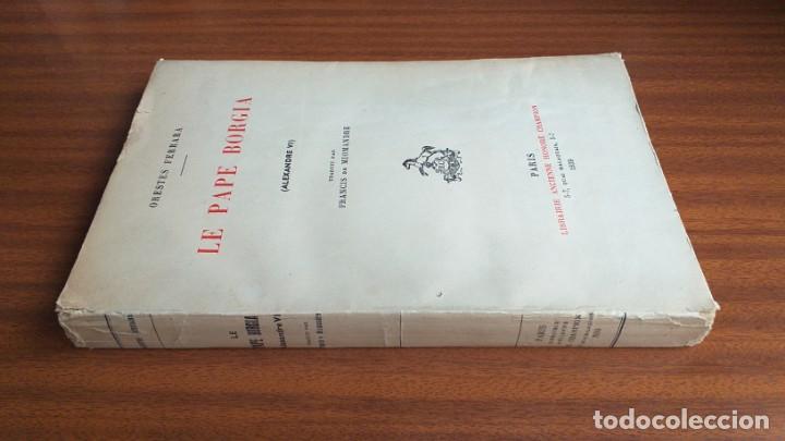 Libros de segunda mano: Le pape Borgia --- Orestes Ferrara - Foto 2