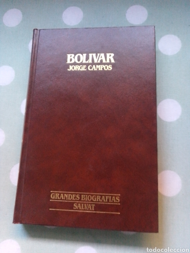 Libri di seconda mano: Bol&iacute;var grandes biograf&iacute;as salvat