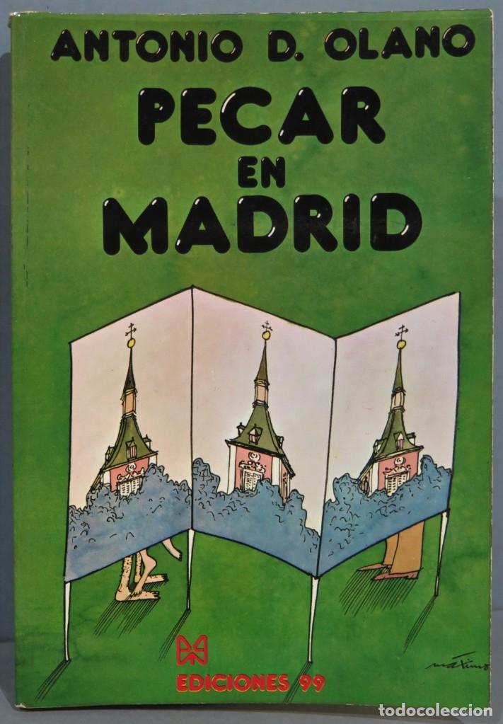 Libros de segunda mano: PECAR EN MADRID. D. OLANO - Foto 1