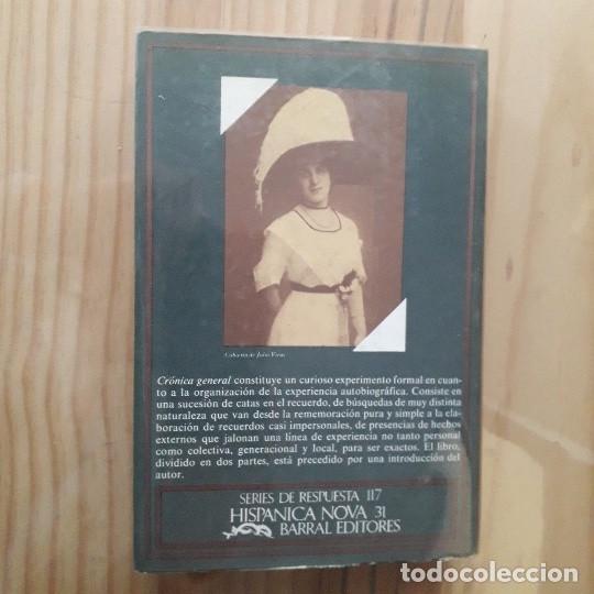 Libros de segunda mano: CR&Oacute;NICA GENERAL - JUAN GIL-ALBERT - Foto 3