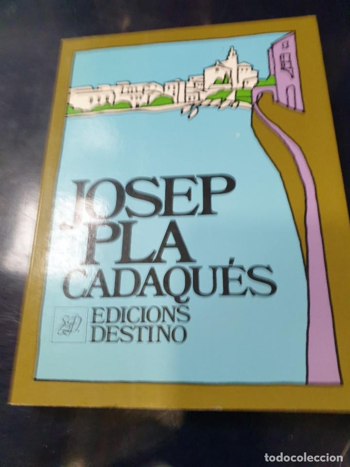 Libros de segunda mano: Cadaqu&eacute;s Josep Pla 1&ordm; edc,