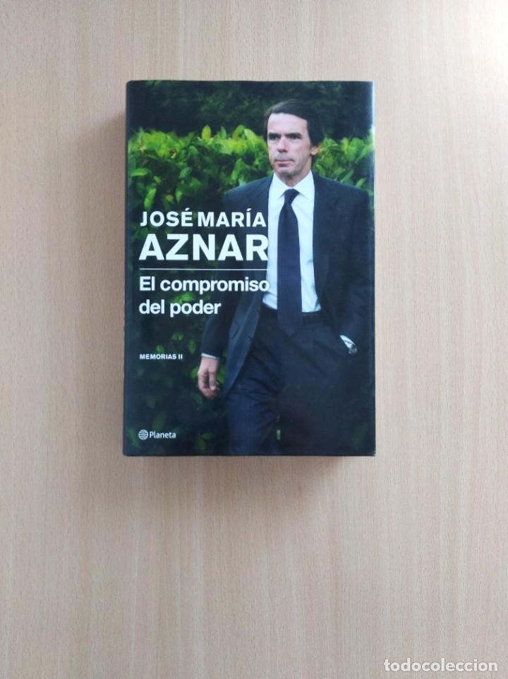 Libros de segunda mano: EL COMPROMISO DEL PODER. MEMORIAS II. Jos&eacute; Maria Aznar - Foto 1