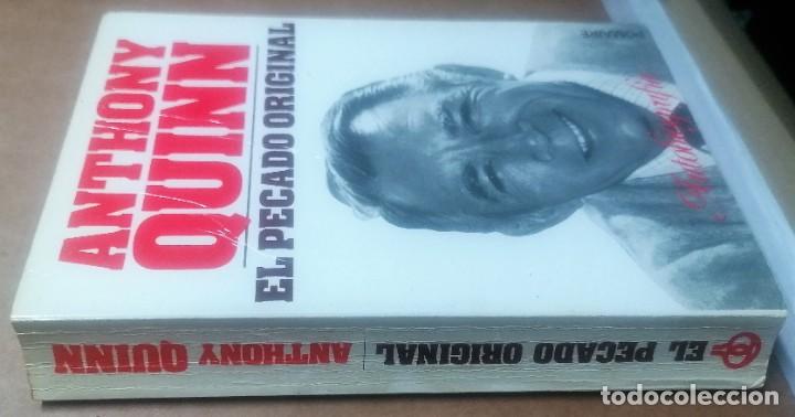 Libros de segunda mano: Anthony Quinn, El pecado original, Autograf&iacute;a, 1973 - Foto 2