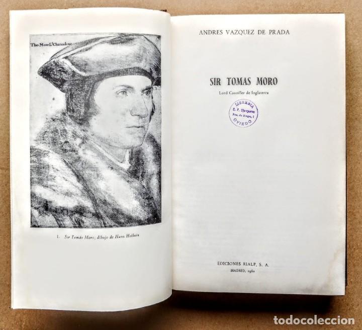 Libros de segunda mano: SIR TOMAS MORO. A. VAZQUEZ DE PRADA - Foto 3