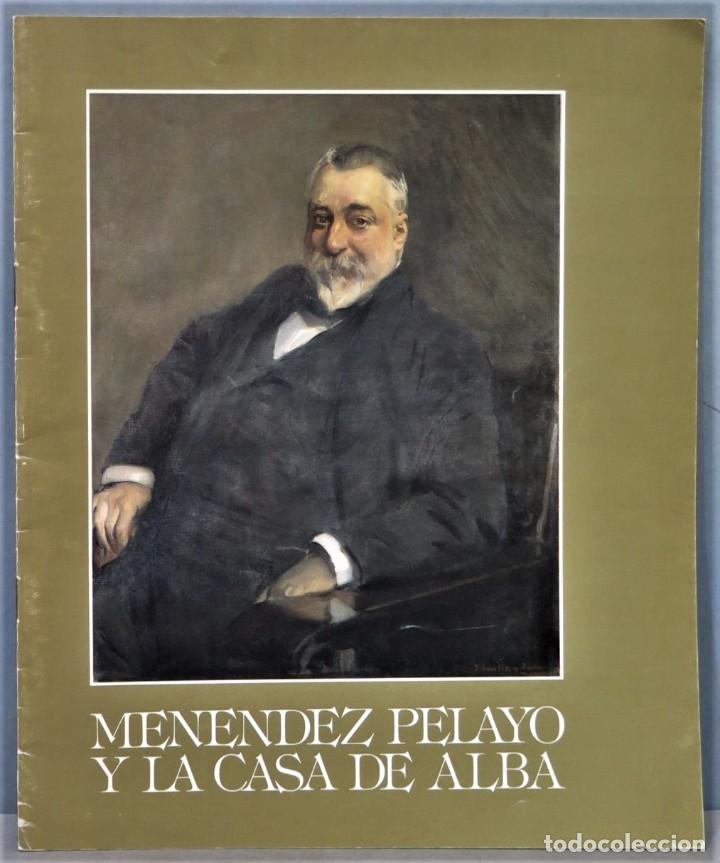 Libri di seconda mano: MENENDEZ PELAYO Y LA CASA DE ALBA
