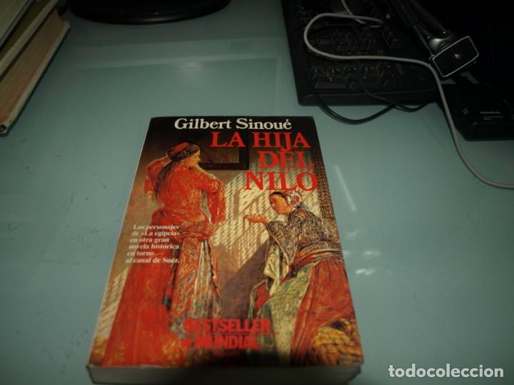 Libros de segunda mano: Gilbert Sinoue, La hija del Nilo, - Foto 1