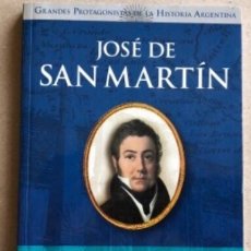 Libros de segunda mano: JOSÉ DE SAN MARTÍN. COLECCIÓN DIRIGIDA POR FÉLIX LUNA. GRANDES PROTAGONISTA DE LA HISTORIA ARGENTINA. Lote 132278998