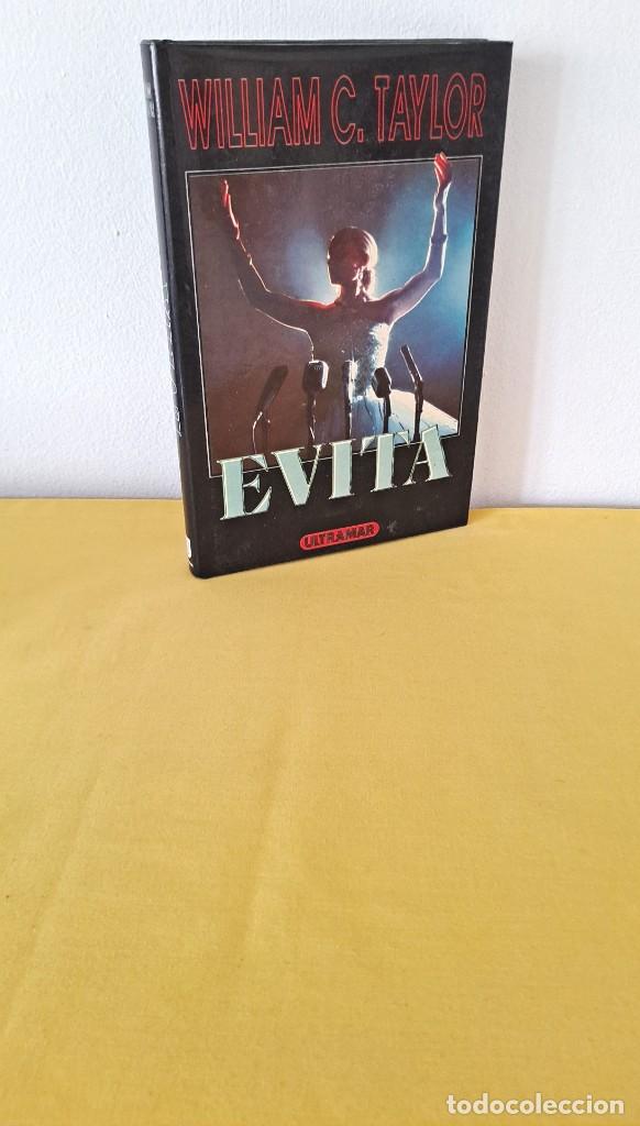 Libros de segunda mano: WILLIAM C. TAYLOR - EVITA - EDICIONES ULTRAMAR 1997 - Foto 1