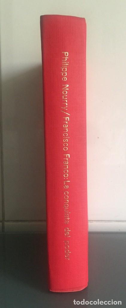 Libros de segunda mano: FRANCISCO FRANCO La conquista del poder - Philippe Nourry - Foto 1
