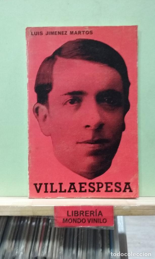 Libros de segunda mano: Villaespesa. Luis Jim&eacute;nez Martos - Foto 1