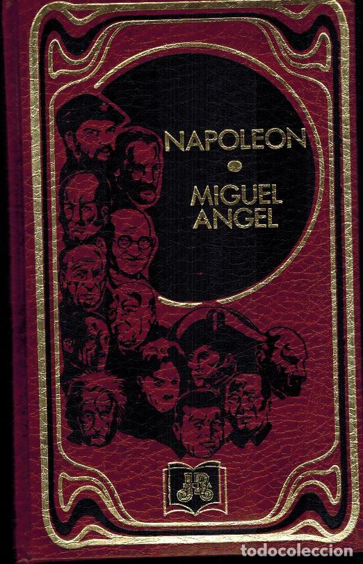 Libros de segunda mano: NAPOLE&Oacute;N & MIGUEL &Aacute;NGEL - Foto 1