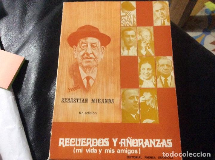 Gebrauchte B&uuml;cher: Sebastian miranda recuerdos y a&ntilde;oranzas mi vida y mis amigos