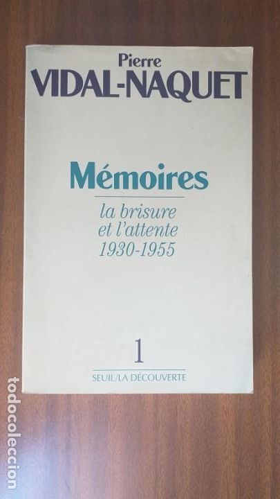 Libros de segunda mano: M&eacute;moires 1 --- Pierre Vidal-Nacquet - Foto 1