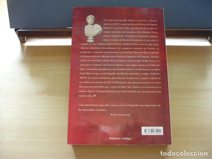 Libros de segunda mano: Adriano. Anthony Birley. Ediciones Pen&iacute;nsula, 2003. - Foto 5