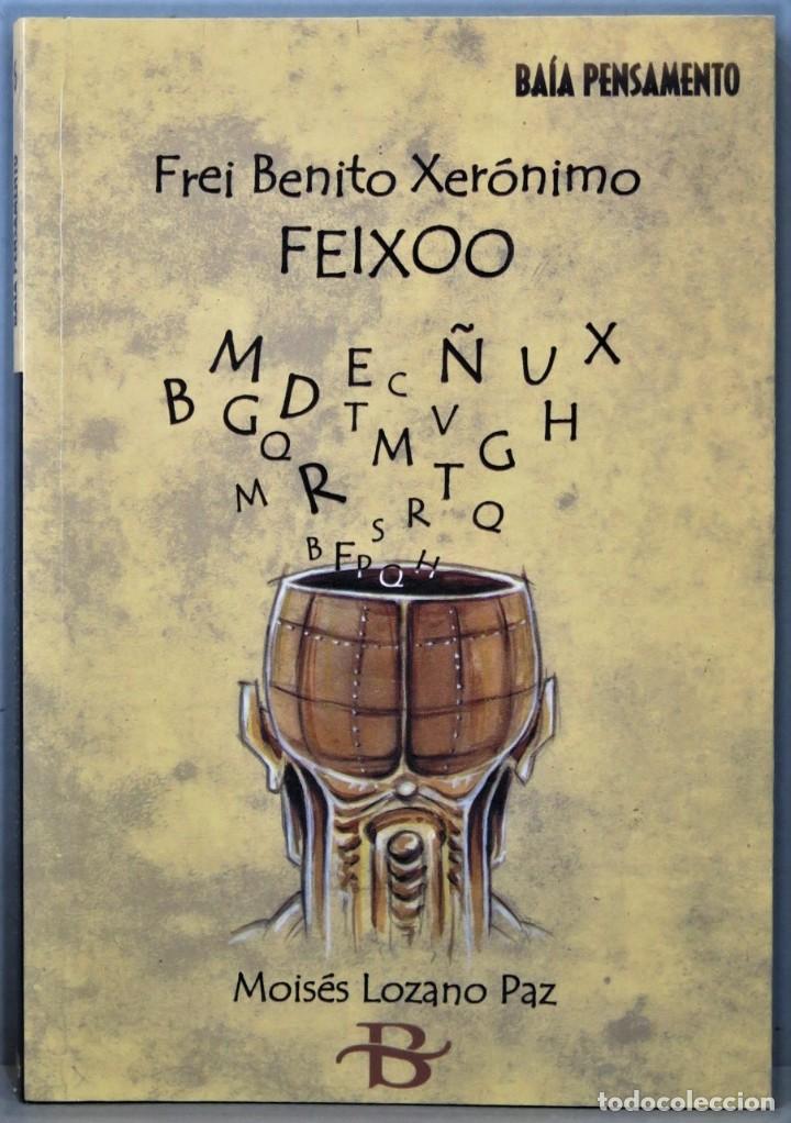Libri di seconda mano: FREI BENITO XERONIMO FEIXOO. MOISES LOZANO