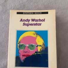Libros de segunda mano: LIBRO ANDY WARHOL SUPERSTAR. Lote 265338289