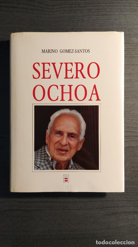 Libros de segunda mano: SEVERO OCHOA . MARINO GOMEZ SANTOS . - Foto 1