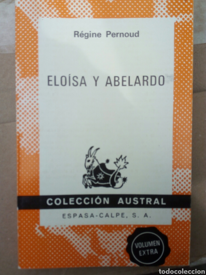 Libros de segunda mano: Elo&iacute;sa y Abelardo, Regine Pernoud - Foto 1