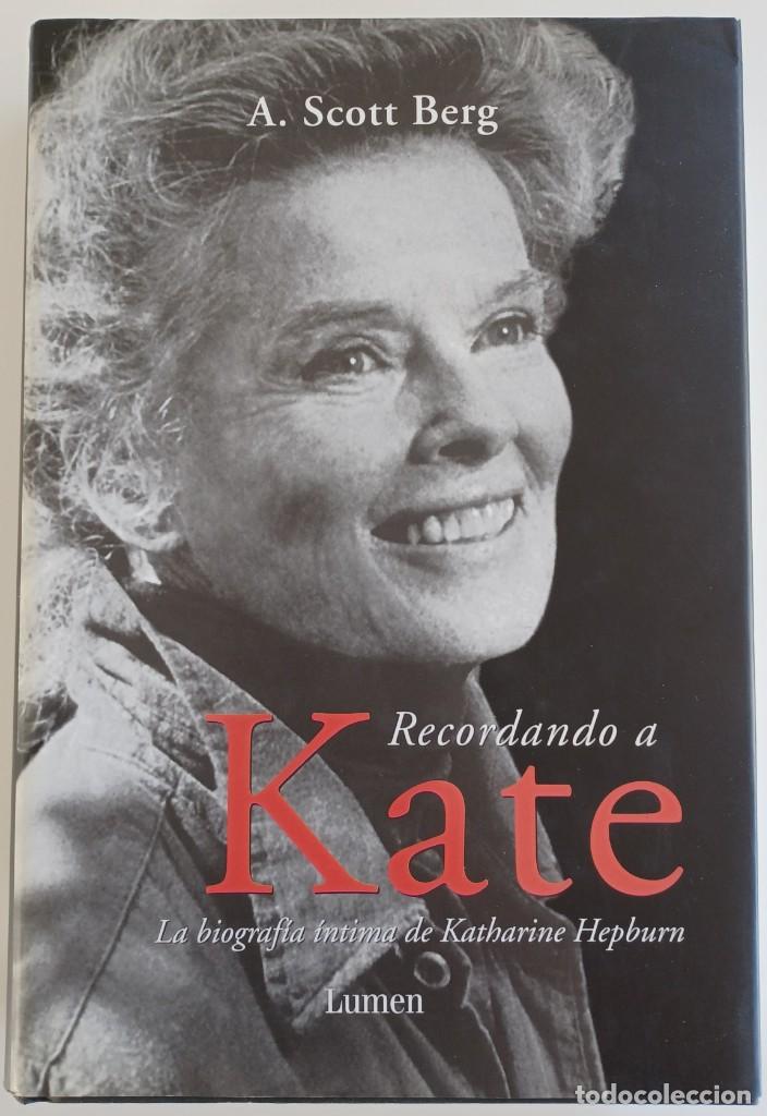 Libros de segunda mano: Recordando a Kate - de A. Scott Berg (Autor) - Foto 1