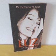 Libros de segunda mano: MAGDA BONET - LUZ, MIS MEMORIAS ES AGUA - EDICIONES B 2006