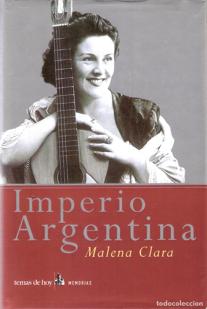 Libros de segunda mano: IMPERIO ARGENTINA - MALENA CLARA - Foto 1