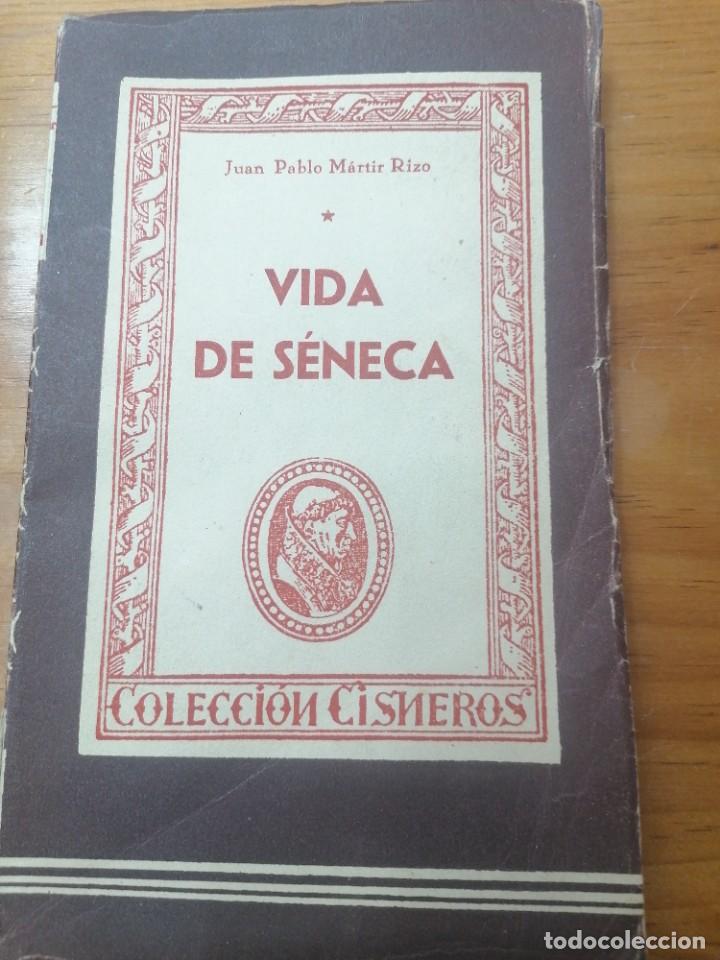 Libros de segunda mano: J. Pablo Matir Rizo. Vida de Seneca - Foto 1