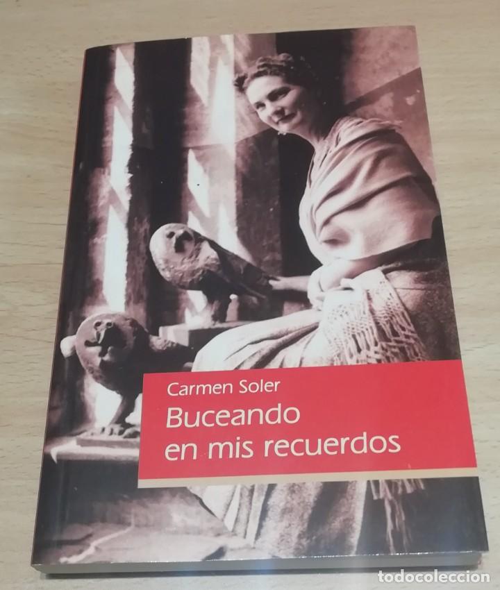 Libros de segunda mano: Buceando en mis recuerdos de Carmen Soler - Foto 1