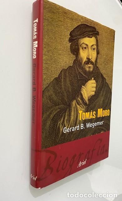 Libros de segunda mano: Tom&aacute;s Moro - WEGEMER, Gerard B. - Foto 3