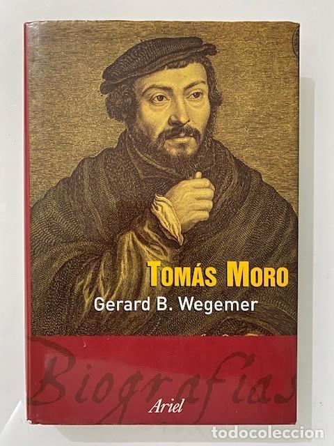 Libros de segunda mano: Tom&aacute;s Moro - WEGEMER, Gerard B. - Foto 1