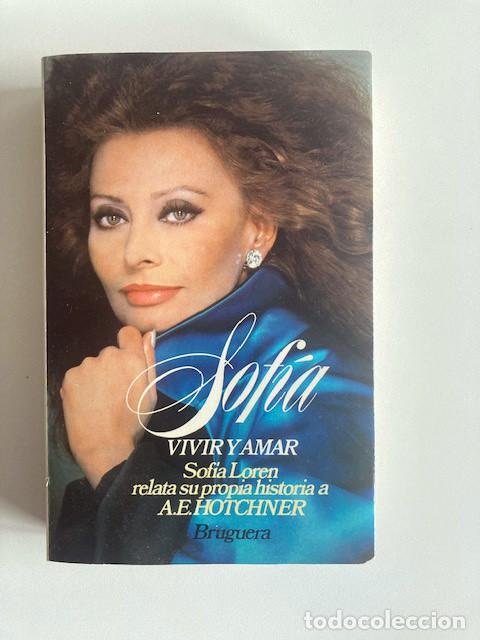Libros de segunda mano: SOFIA VIVIR Y AMAR - Foto 1